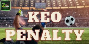 Kèo penalty nghĩa là gì?